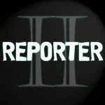 Скачать Reporter 2 - Scary Horror Game [мод: полная версия] на Андроид