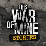 Скачать This War of Mine: Stories Ep 1 Мод (Полная версия) на Андроид