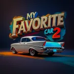 Скачать My Favorite Car 2 Мод (Много денег) на Андроид
